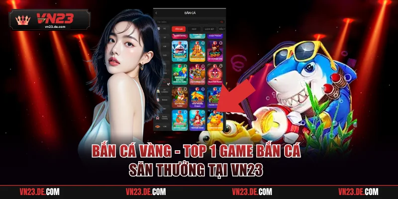 Bắn cá vàng